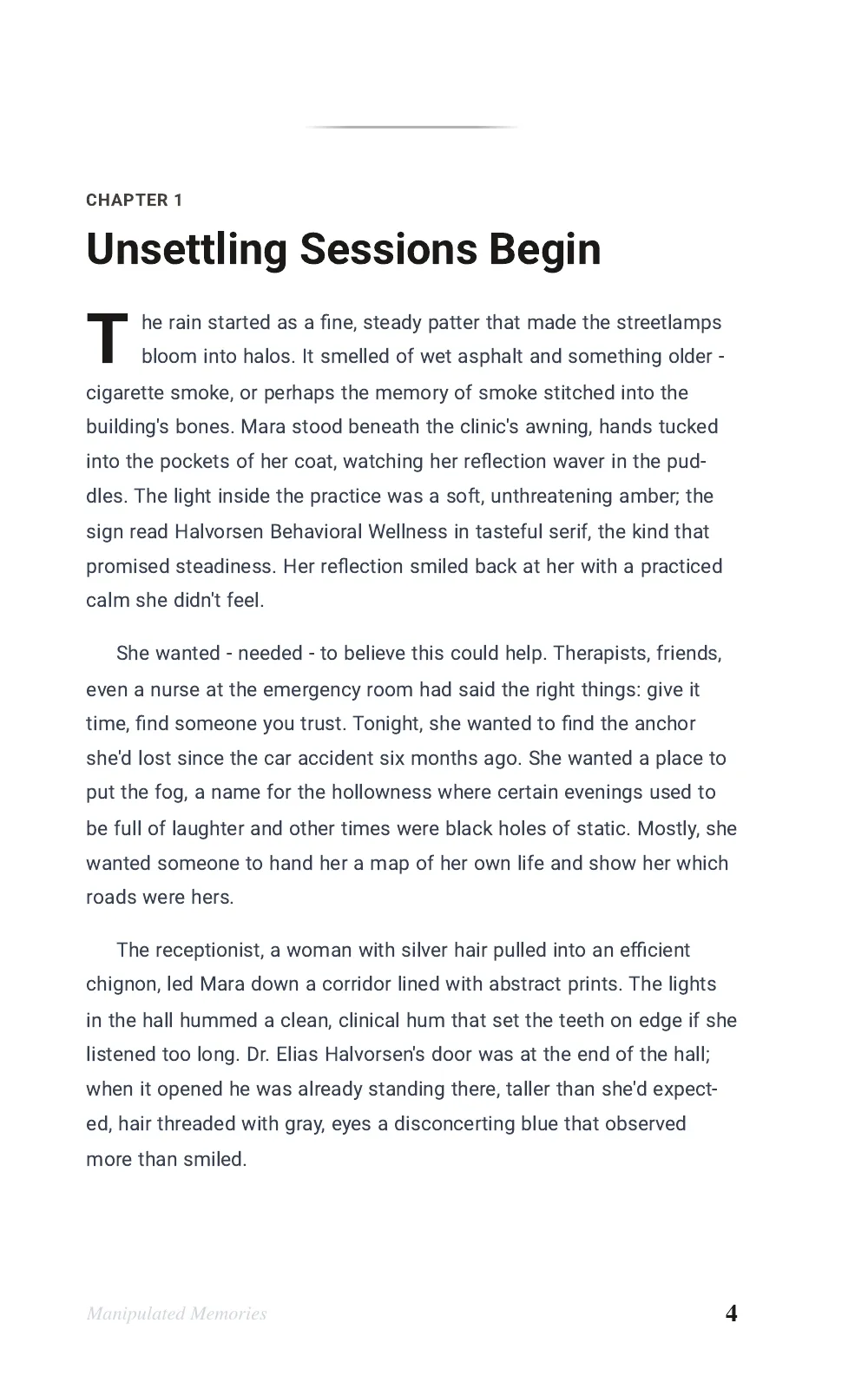 Chapter 1 opening page of the same 5 by 8 inch KDP interior: Chapter 1 label, the title Unsettling Sessions Begin, a drop cap T, justified body text, and the book title and page number 4 in the footer