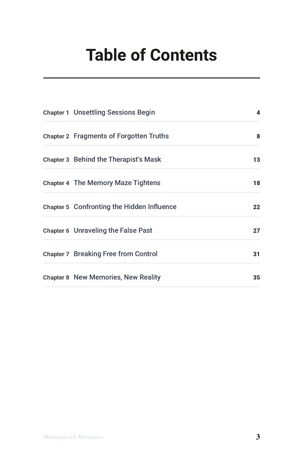 Table of Contents page of a 5 by 8 inch KDP paperback interior, listing chapters 1 to 8 of Manipulated Memories with page numbers 4, 8, 13, 18, 22, 27, 31 and 35, and page number 3 in the footer