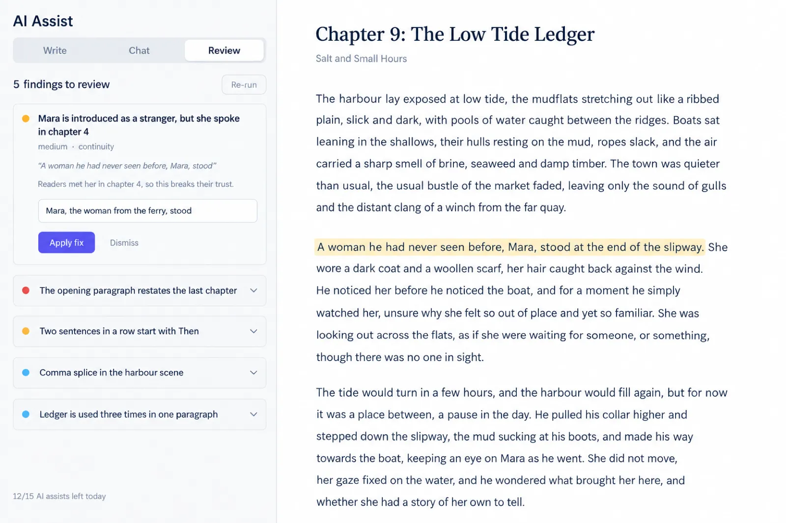 The Inkfluence AI editor with the AI Assist panel on the Review tab showing 5 findings to review; the first card, medium continuity, says Mara is introduced as a stranger but she spoke in chapter 4, with the quoted passage, the reason, a fix and Apply fix and Dismiss buttons, beside Chapter 9: The Low Tide Ledger of Salt and Small Hours