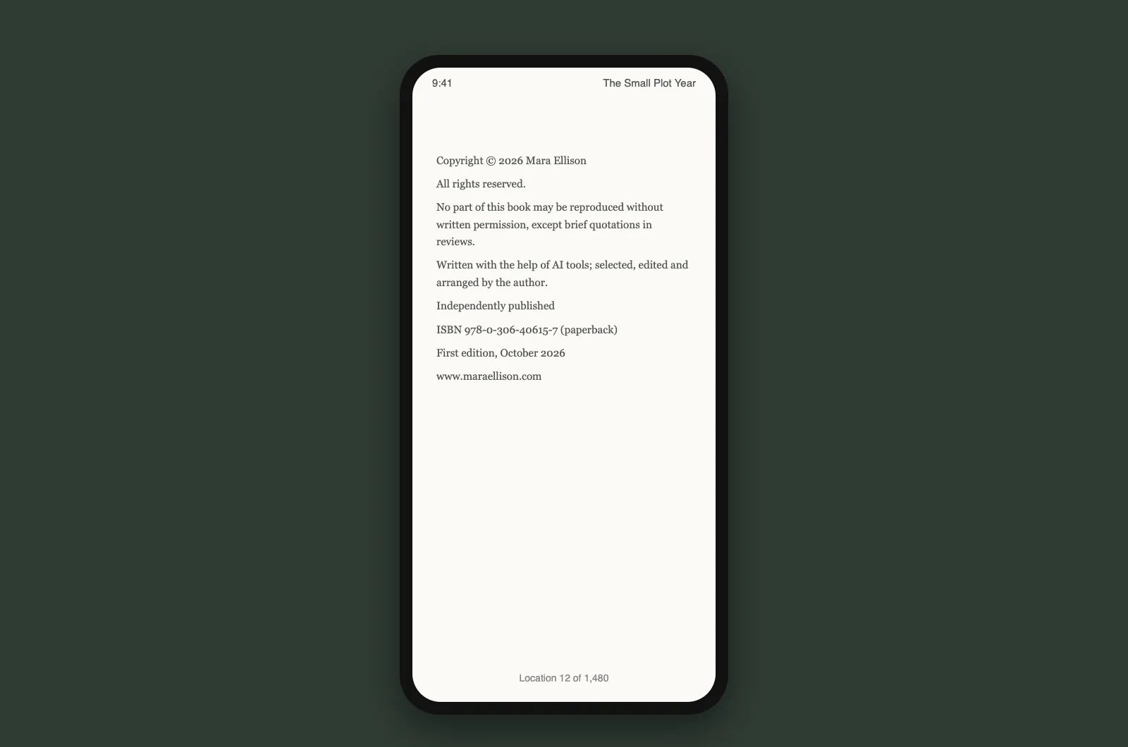 A real EPUB copyright page from Inkfluence AI shown at phone width: Copyright 2026 Mara Ellison, All rights reserved, a short reproduction notice, an AI assistance line, Independently published, an example ISBN, First edition, October 2026 and the author's website